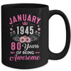 Made In 1945 80 Years Old January 80th Birthday Women Mug | teecentury