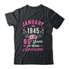 Made In 1945 80 Years Old January 80th Birthday Women Shirt & Tank Top | teecentury