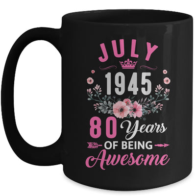 Made In 1945 80 Years Old July 80th Birthday Women Mug | teecentury