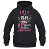 Made In 1945 80 Years Old July 80th Birthday Women Shirt & Tank Top | teecentury