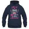 Made In 1945 80 Years Old July 80th Birthday Women Shirt & Tank Top | teecentury