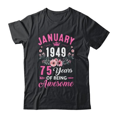 Made In 1949 75 Years Old January 75th Birthday Women Shirt & Tank Top | teecentury