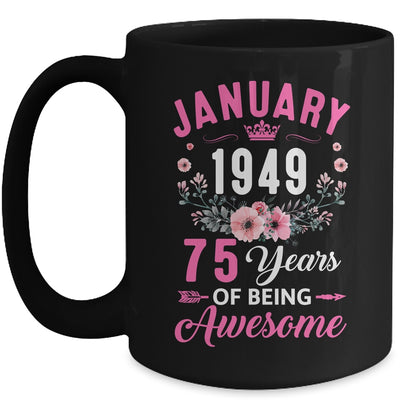 Made In 1949 75 Years Old January 75th Birthday Women Mug | teecentury