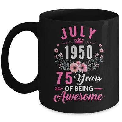 Made In 1950 75 Years Old July 75th Birthday Women Mug | teecentury