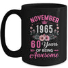 Made In 1965 60 Years Old November 60th Birthday Women Mug | teecentury