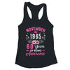 Made In 1965 60 Years Old November 60th Birthday Women Shirt & Tank Top | teecentury