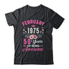 Made In 1975 50 Years Old February 50th Birthday Women Shirt & Tank Top | teecentury