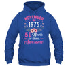 Made In 1975 50 Years Old November 50th Birthday Women Shirt & Tank Top | teecentury