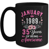 Made In 1989 35 Years Old January 35th Birthday Women Mug | teecentury