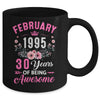 Made In 1995 30 Years Old February 30th Birthday Women Mug | teecentury