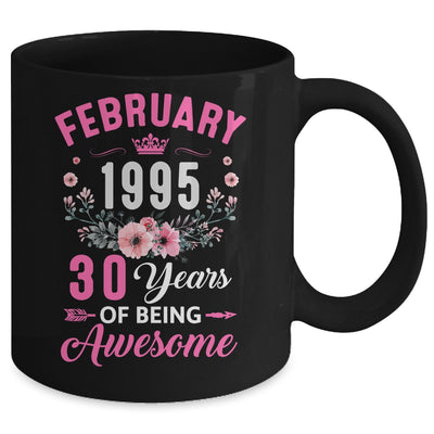 Made In 1995 30 Years Old February 30th Birthday Women Mug | teecentury