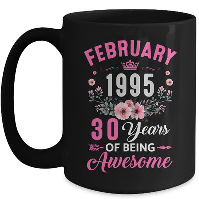 Made In 1995 30 Years Old February 30th Birthday Women Mug | teecentury