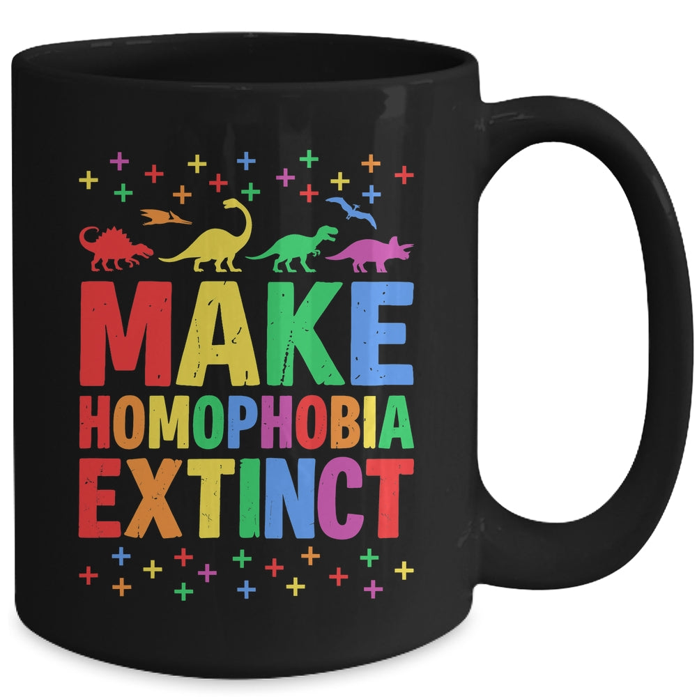 Make Homophobia Extinct Dinosaurs LGBT LGBTQ Gay Pride Month Mug | teecentury