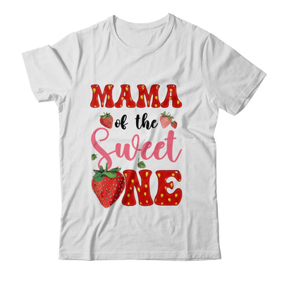 Mama Of Sweet One Strawberry Frist 1st Birthday Girl Shirt & Hoodie | teecentury