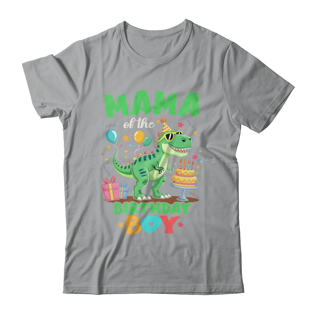 Mama Of The Birthday Boy T Rex Dinosaur Family Party Shirt & Hoodie | teecentury