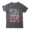 Mama Of The Birthday Cow Girl Western Cowgirl 1st Birthday Shirt & Hoodie | teecentury