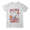 Mama Of The Birthday Ghoul Halloween Bday Boys Girls Ghost Shirt & Hoodie | teecentury