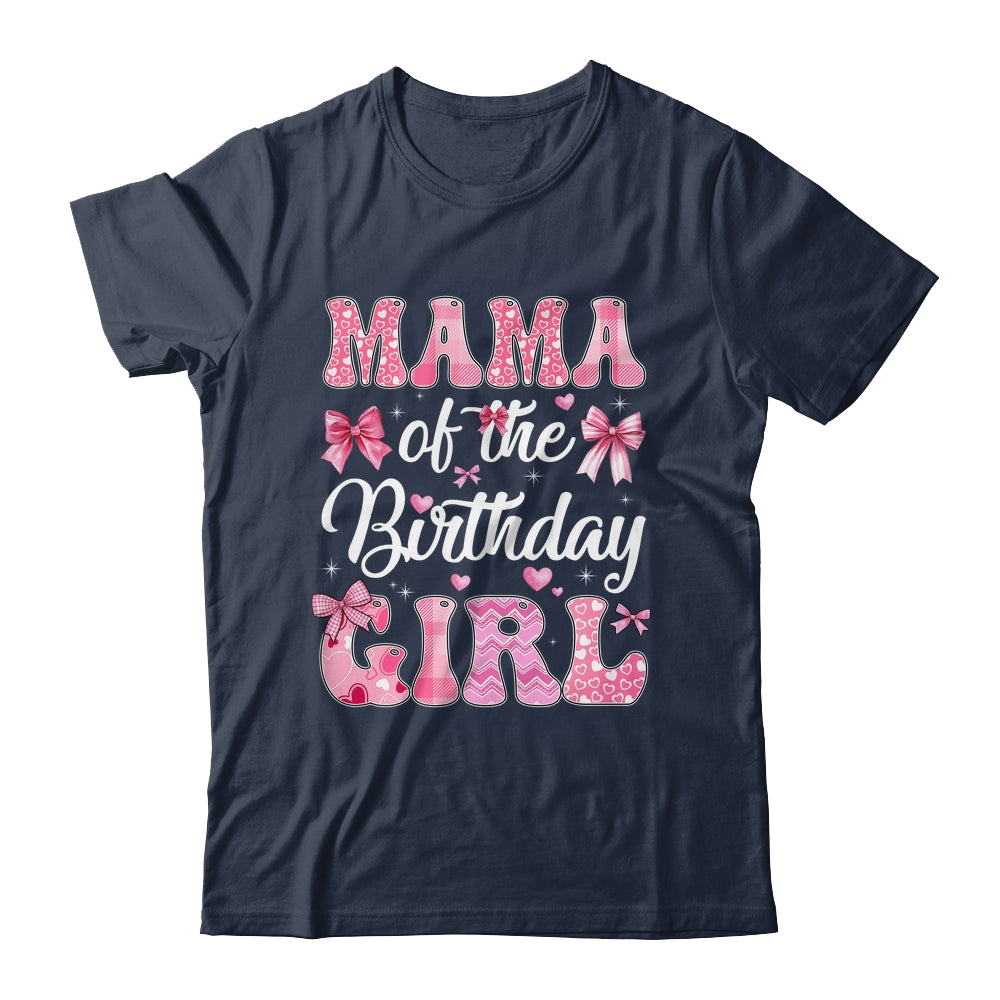 Mama Of The Birthday Girl Family Pink Coquette Bow Shirt & Hoodie | teecentury
