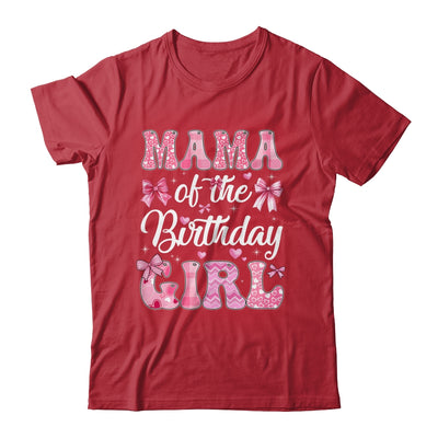 Mama Of The Birthday Girl Family Pink Coquette Bow Shirt & Hoodie | teecentury
