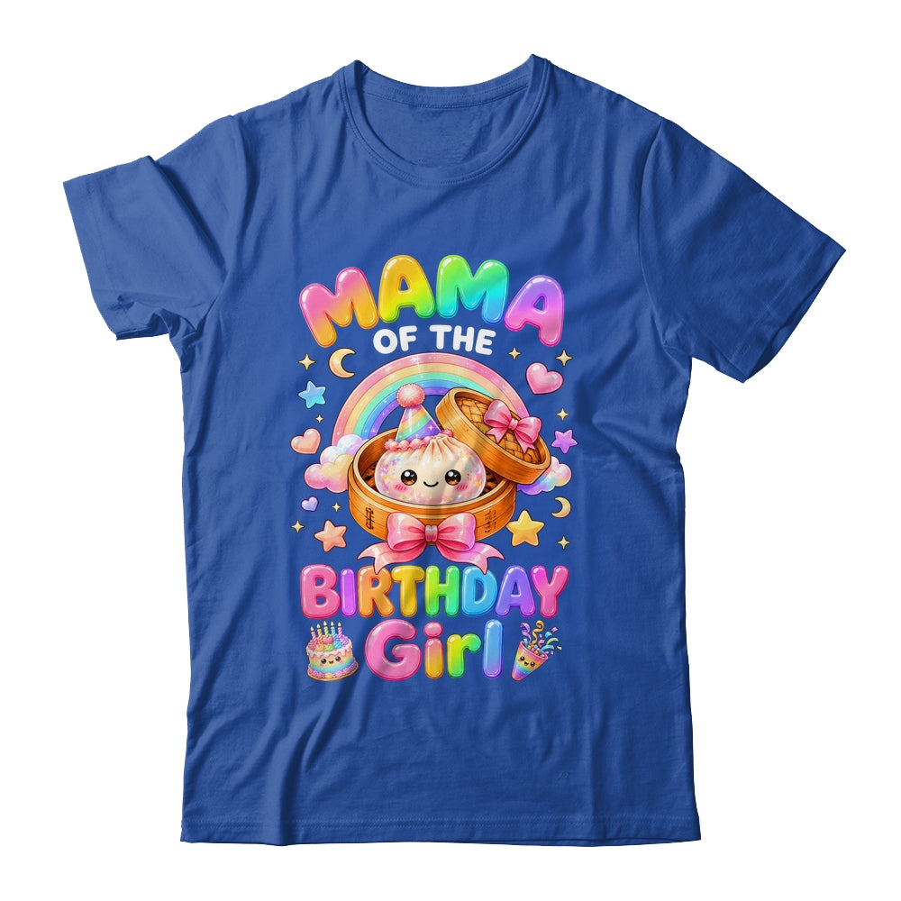 Mama Of The Birthday Girl Kawaii Dumpling Squishy Family Shirt & Hoodie | teecentury