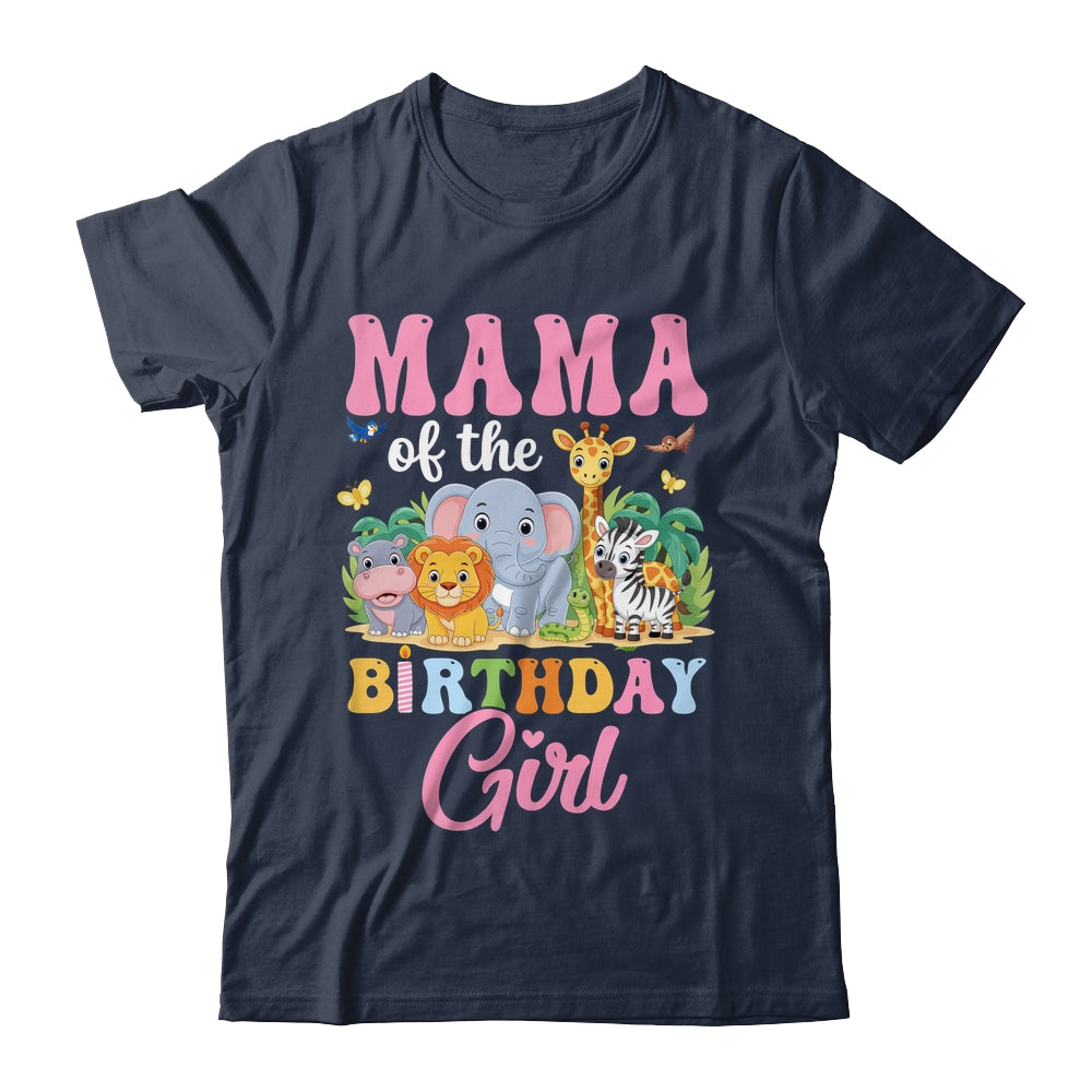 Mama Of The Birthday Girl Kids Safari Jungle Animal Shirt & Hoodie | teecentury