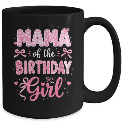 Mama Of The Birthday Girl Matching Pink Coquette Bow Mug | teecentury