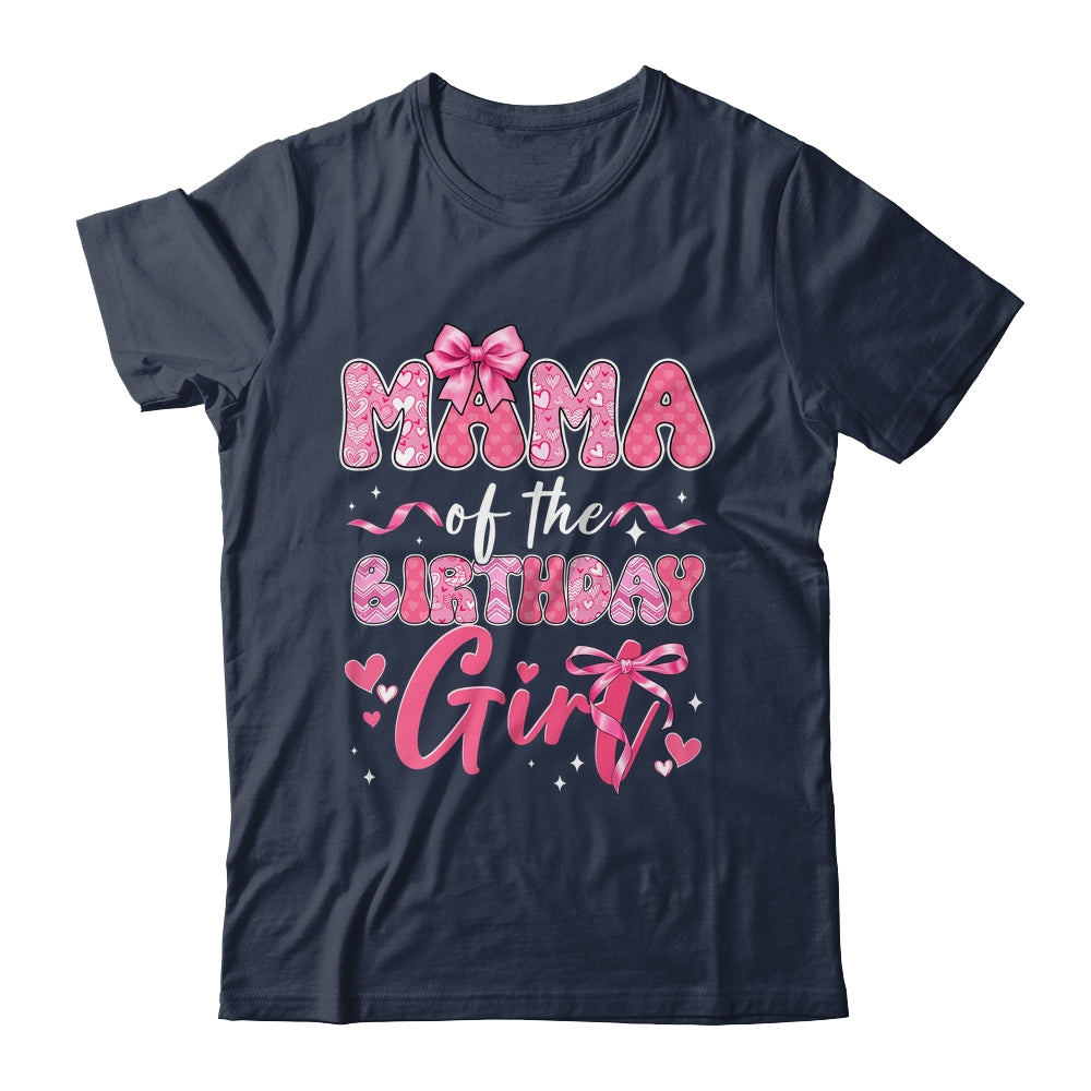 Mama Of The Birthday Girl Pink Coquette Bow Family Shirt & Hoodie | teecentury