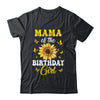 Mama Of The Birthday Girl Sunflower Party Family Matching Shirt & Hoodie | teecentury