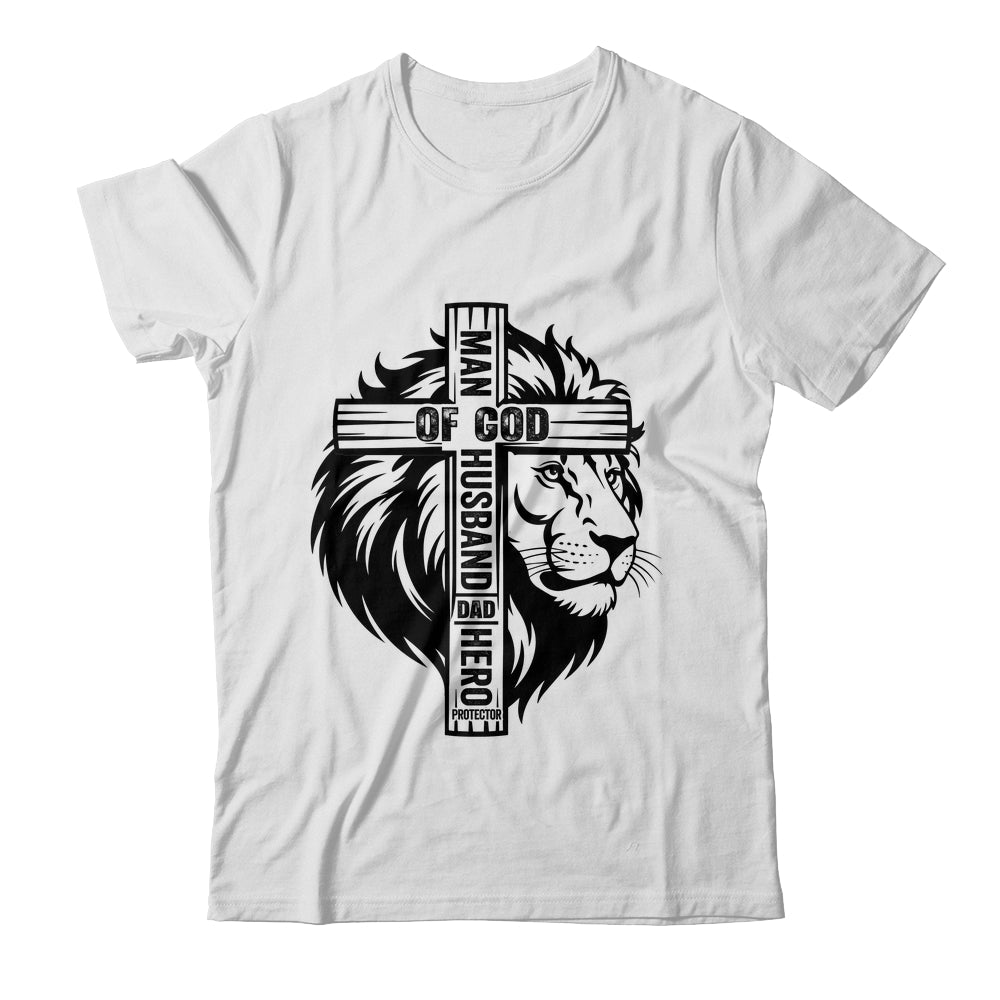 Man Of God Christian Dad For Husband Lion Men Father's Day Shirt & Hoodie | teecentury