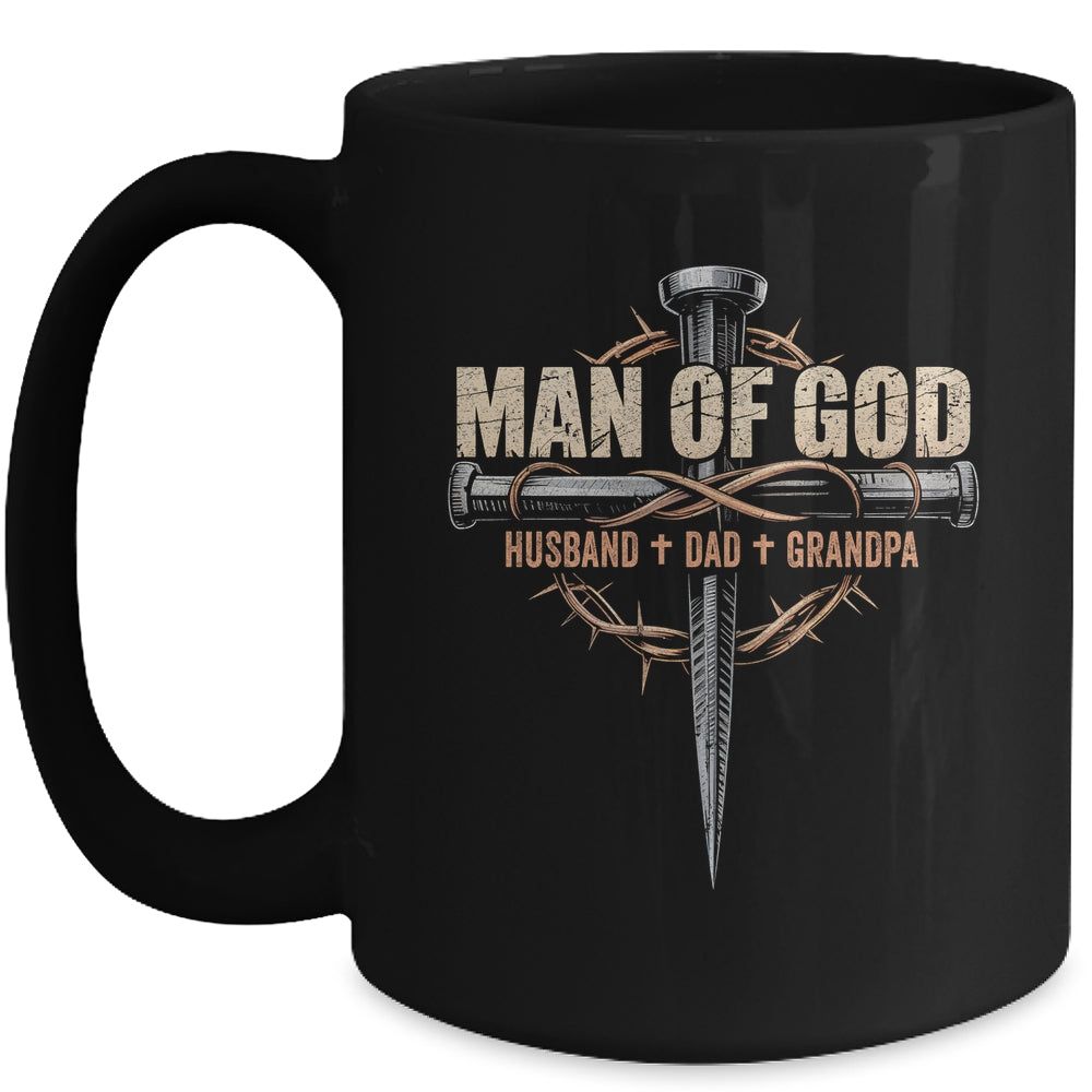 Man Of God Husband Dad Grandpa Cross Christian Fathers Day Mug | teecentury