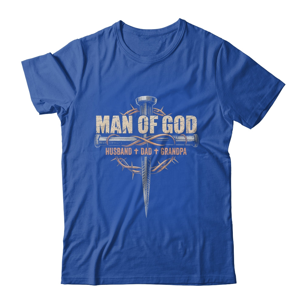 Man Of God Husband Dad Grandpa Cross Christian Fathers Day Shirt & Hoodie | teecentury