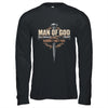 Man Of God Husband Dad Papa Cross Christian Fathers Day Shirt & Hoodie | teecentury