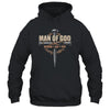Man Of God Husband Dad Papa Cross Christian Fathers Day Shirt & Hoodie | teecentury
