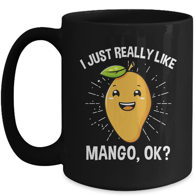 Mango Lover I Just Really Like Mango Fruit Women Men Kids Mug | teecentury