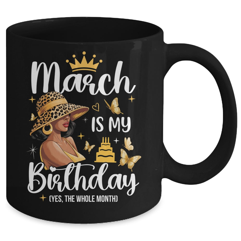 March Is My Birthday African American Woman Birthday Queen Mug | teecentury