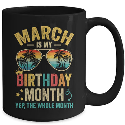 March Is My Birthday Retro Sunglasses Funny Birthday Mug | teecentury