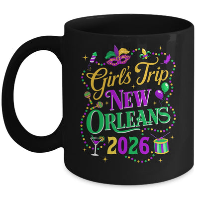 Mardi Gras Girls Trip 2026 Design New Orleans Matching Group Mug | teecentury