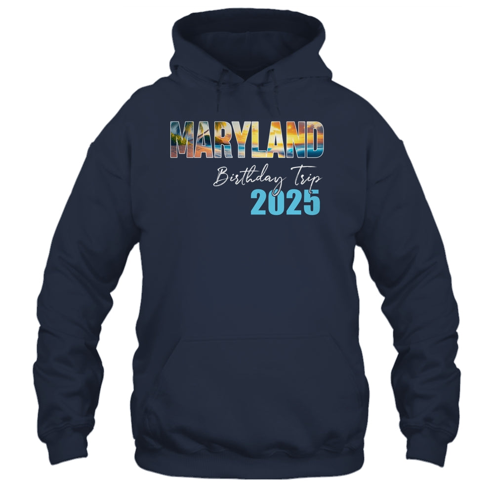 Maryland Birthday Trip 2025 Vacation Party Crew Cruise Shirt & Tank Top | teecentury