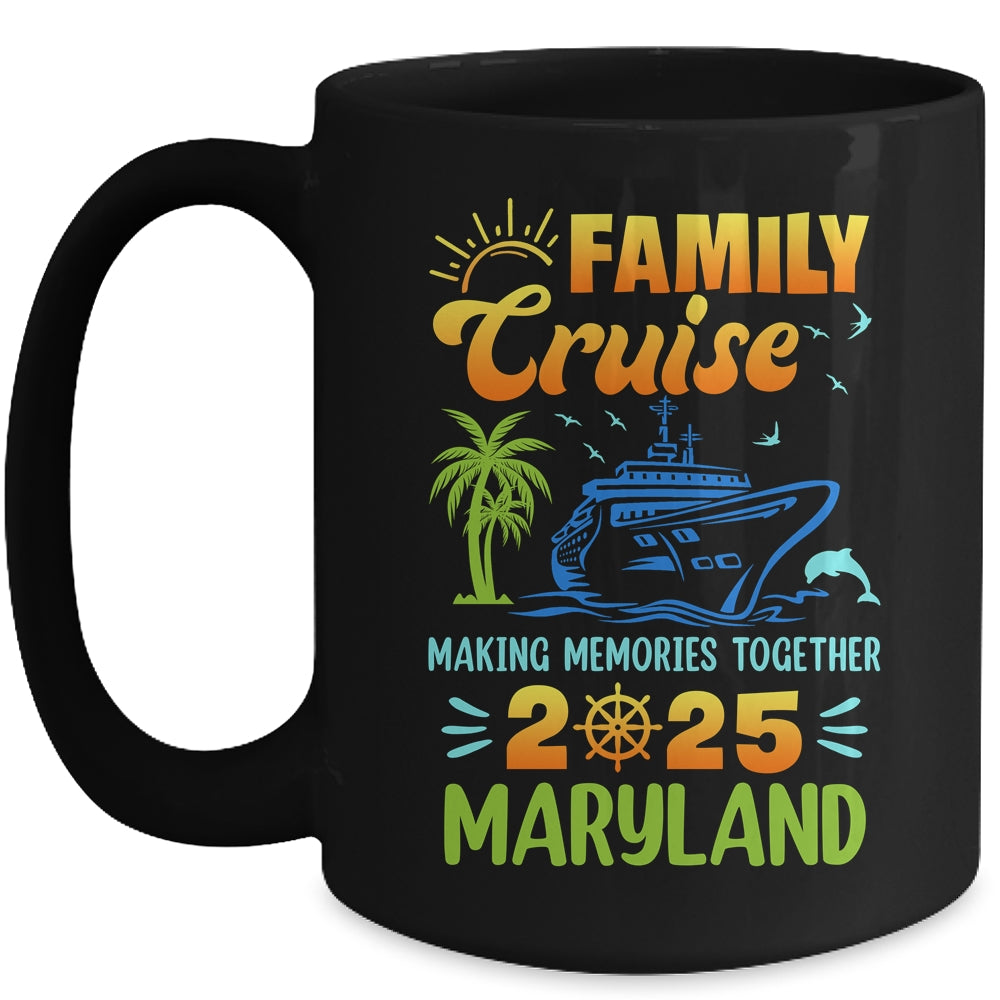 Maryland Cruise 2025 Family Friends Group Vacation Matching Mug | teecentury