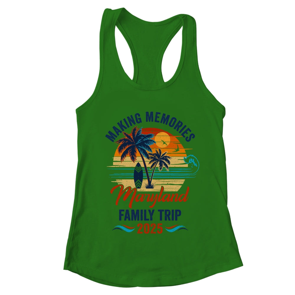 Maryland Family Vacation 2025 Making Memories Together Trip Shirt & Tank Top | teecentury