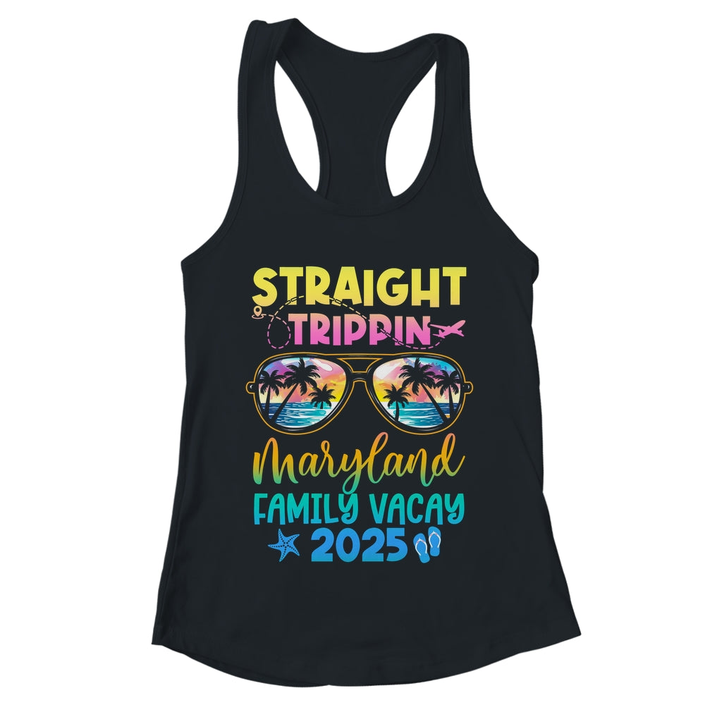 Maryland Family Vacay Vacation 2025 Straight Trippin Shirt & Tank Top | teecentury