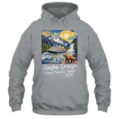 Matching Alaskan Family Friends And Group Alaska Cruise 2026 Shirt & Hoodie | teecentury