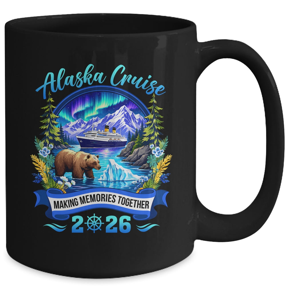 Matching Family And Friends Group Alaska Cruise 2026 Alaskan Mug | teecentury