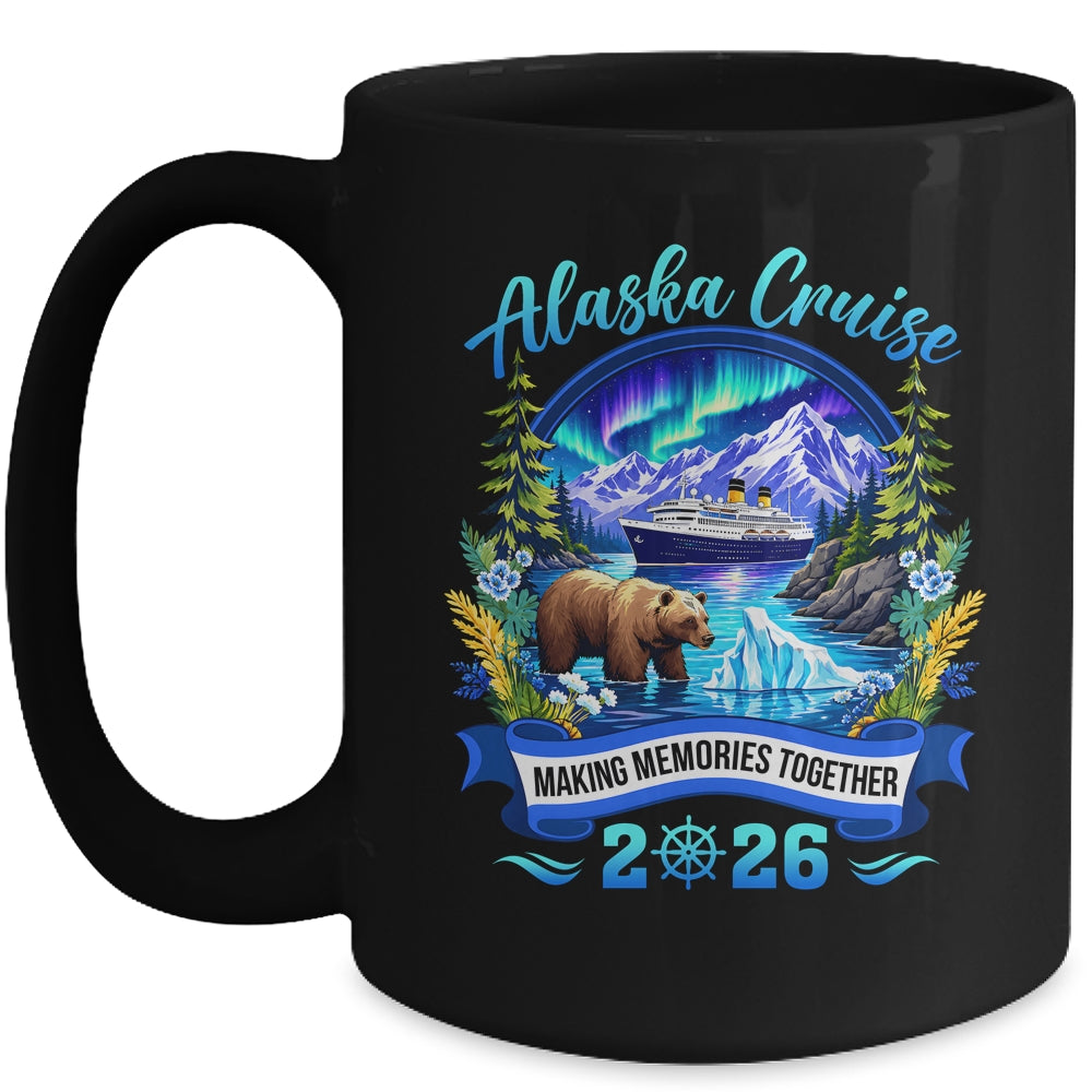 Matching Family And Friends Group Alaska Cruise 2026 Alaskan Mug | teecentury