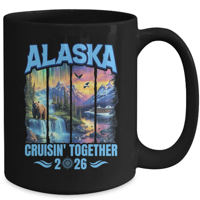 Matching Family And Friends Group Alaskan Alaska Cruise 2026 Mug | teecentury