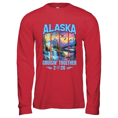 Matching Family And Friends Group Alaskan Alaska Cruise 2026 Shirt & Hoodie | teecentury