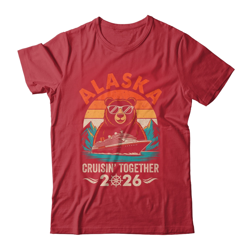 Matching Family Friends And Group Crusin' Alaska Cruise 2026 Shirt & Hoodie | teecentury