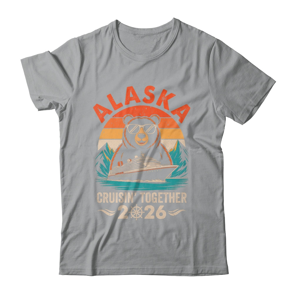 Matching Family Friends And Group Crusin' Alaska Cruise 2026 Shirt & Hoodie | teecentury