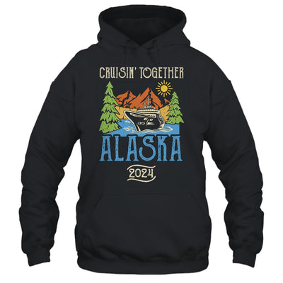 Matching Family Friends Group Alaska Cruise Together 2024 Shirt & Hoodie | teecentury