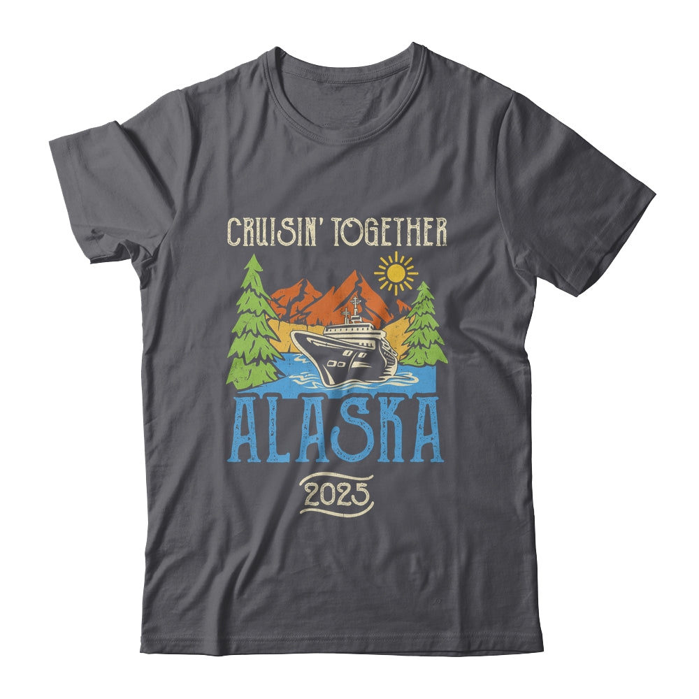 Matching Family Friends Group Alaska Cruise Together 2025 Shirt & Hoodie | teecentury